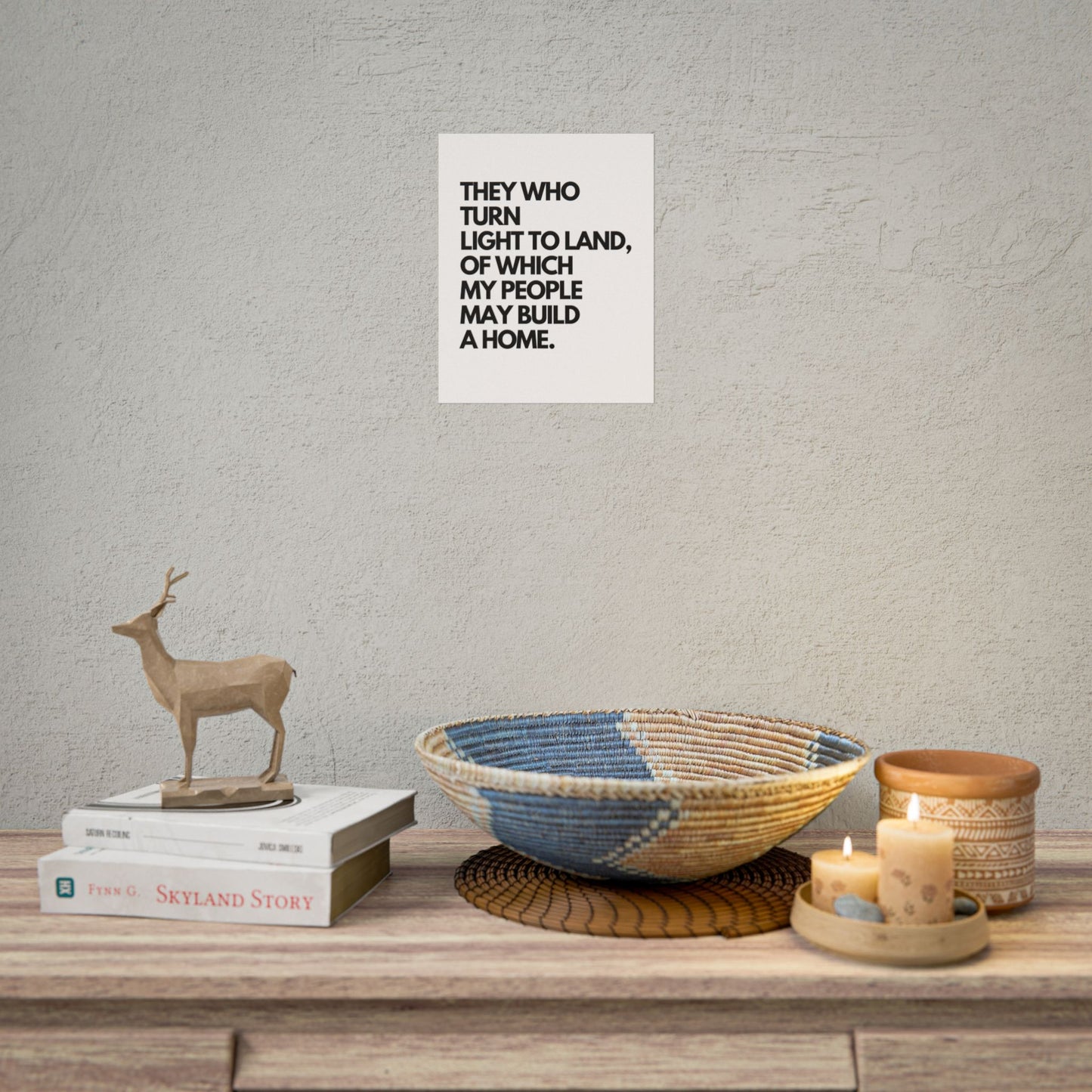 Rolled Poster — "They Who Turn Light to Land" Minimalist Typography Wall Art