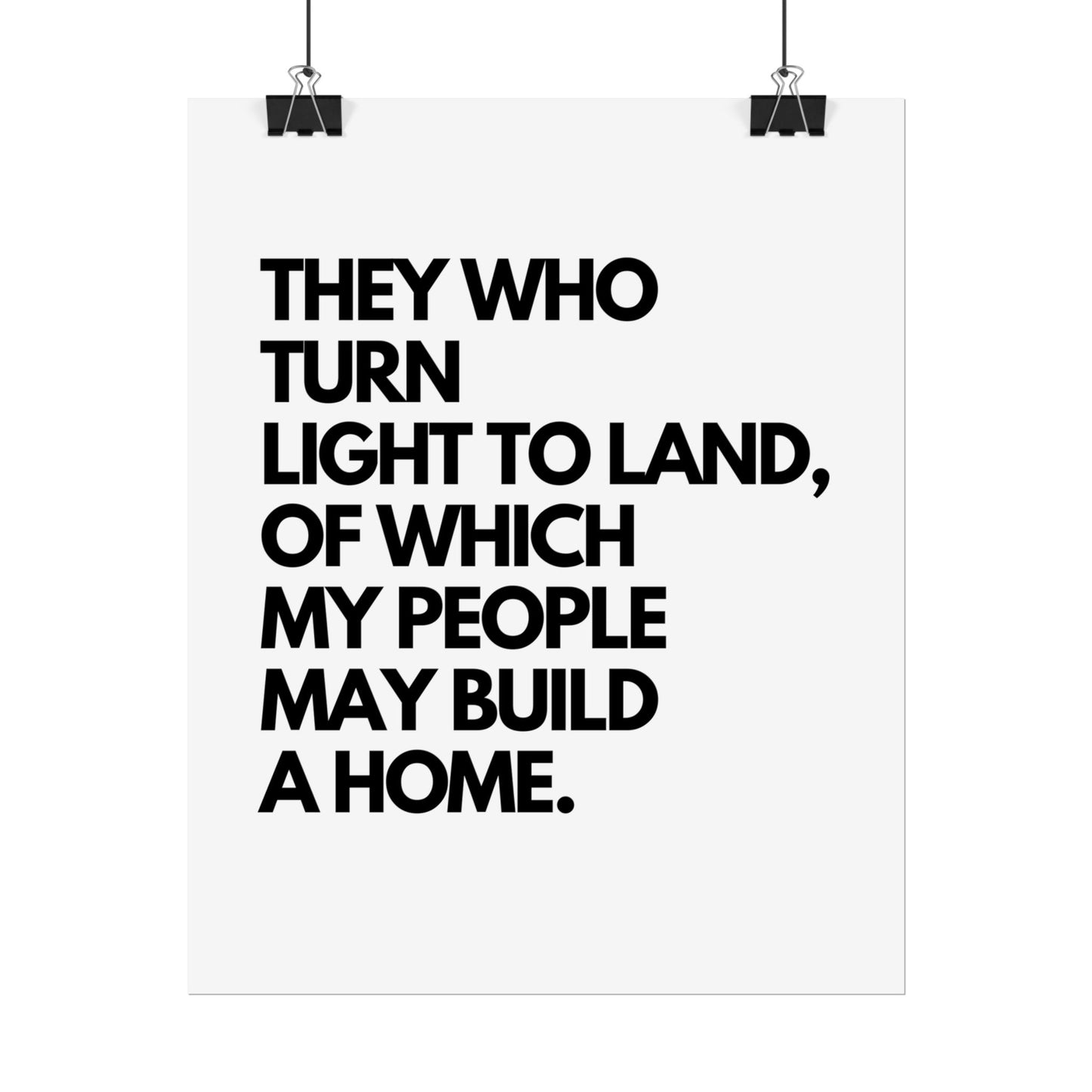 Rolled Poster — "They Who Turn Light to Land" Minimalist Typography Wall Art