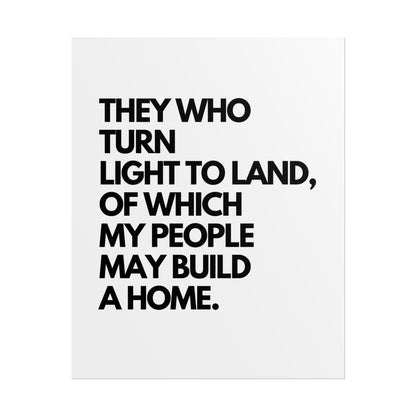 Rolled Poster — "They Who Turn Light to Land" Minimalist Typography Wall Art