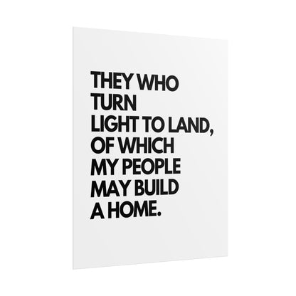 Rolled Poster — "They Who Turn Light to Land" Minimalist Typography Wall Art